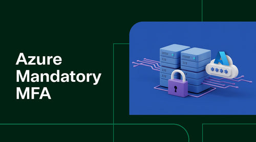 Microsoft Declares Azure MFA Non-Negotiable: How to Prepare for Phase 2 Enforcement - TrustedTech