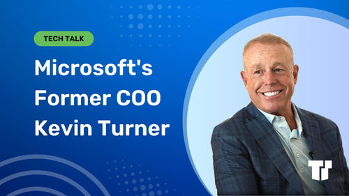 Exclusive Interview: Ex-Microsoft COO Kevin Turner on Cloud, AI & Trusted Tech Team’s Edge - TrustedTech