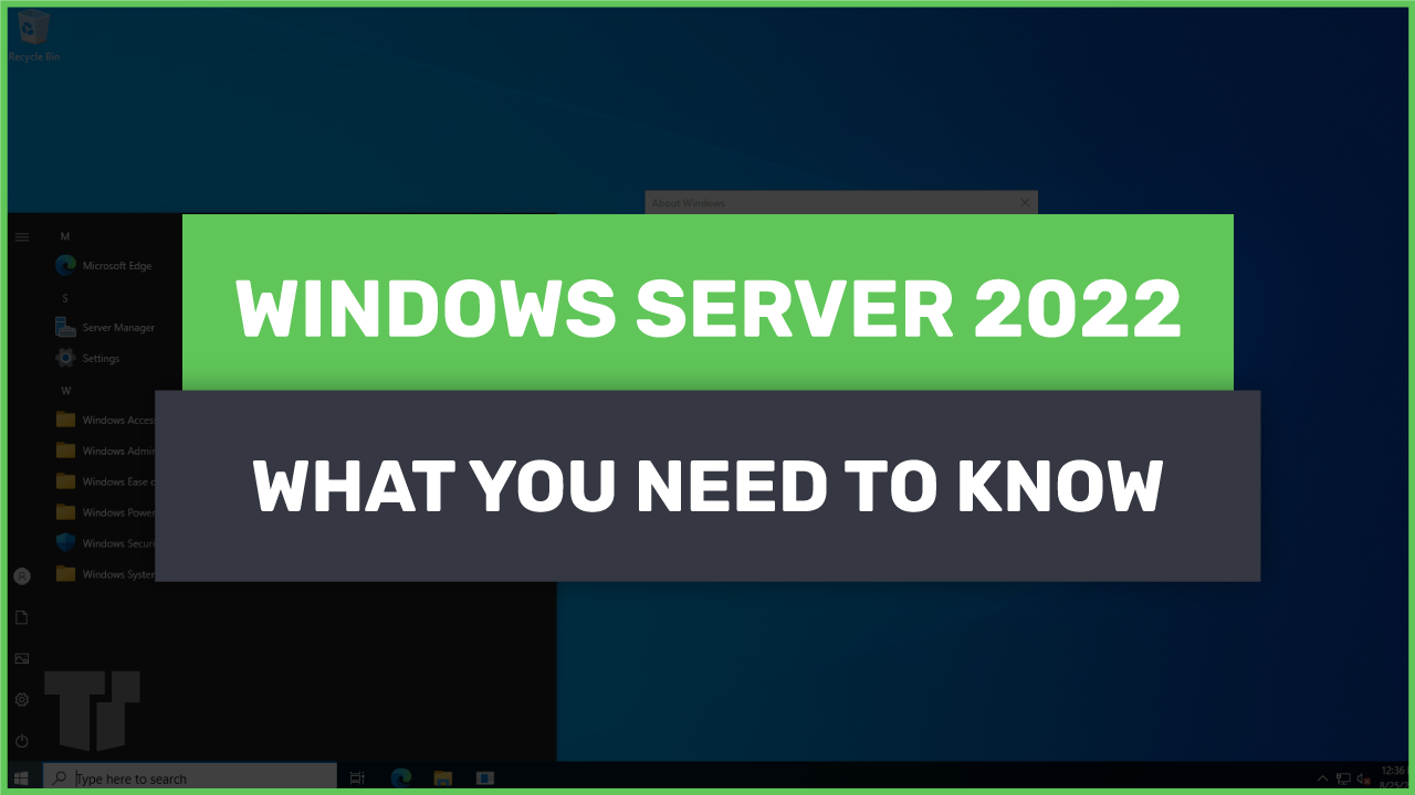 Windows Server 2022: 6-Month Review