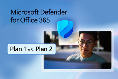 Microsoft Defender for Office 365 Plan 1 vs. Plan 2: Features and Pricing Comparison - TrustedTech
