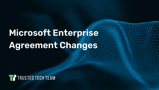 Microsoft’s Enterprise Agreement (EA) Shake-Up: What it Means for You and How to Navigate the Change