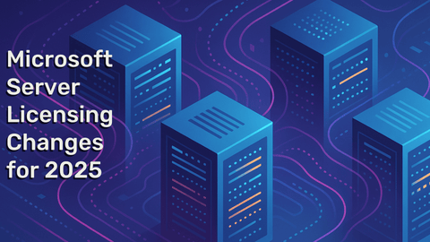Microsoft Server Licensing Price Changes for 2025