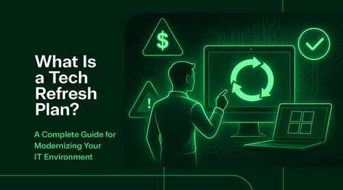 What Is a Tech Refresh Plan? A Complete Guide for Modernizing Your IT Environment - TrustedTech