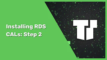 Setting Up Remote Desktop Server | Part 2: Installing RDS CALs
